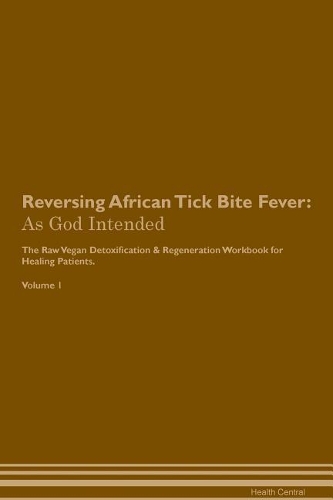 Reversing African Tick Bite Fever
