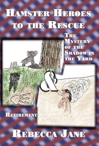 Hamster Heroes to the Rescue