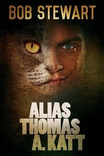 Alias Thomas A. Katt: (English)