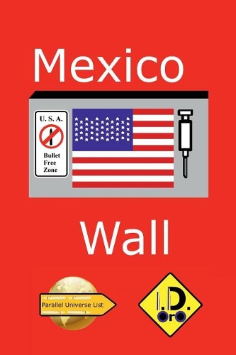 Mexico Wall (Edizione Italiana)