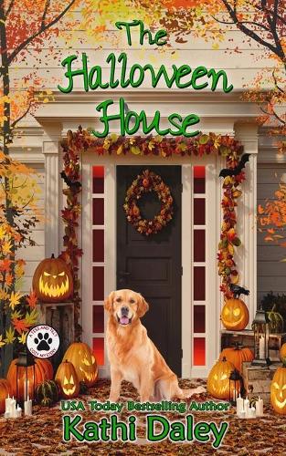 The Halloween House: (4 Tess and Tilly Cozy Mystery)