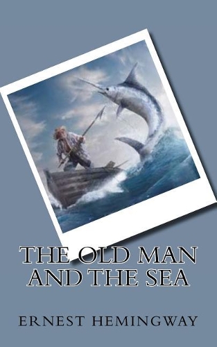 The Old Man and the Sea