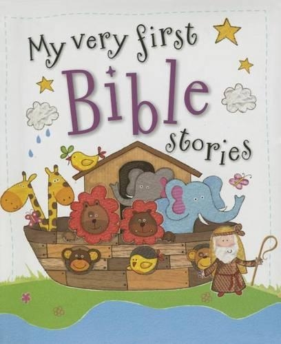 My Very First Bible Stories