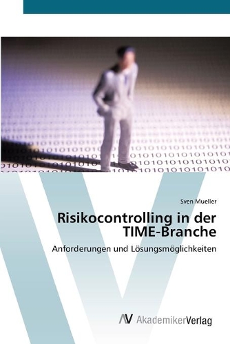 Risikocontrolling in der TIME-Branche