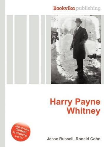 Harry Payne Whitney