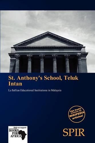 St. Anthony's School, Teluk Intan