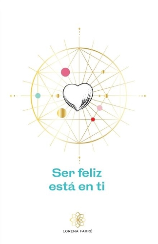Ser feliz está en ti