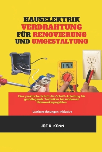 Hauselektrik Verdrahtung Für Renovierung Und Umgestaltung