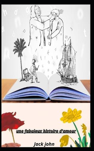 Une fabuleux histoire d'amour