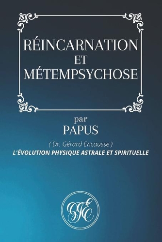Réincarnation Et Métempsychose