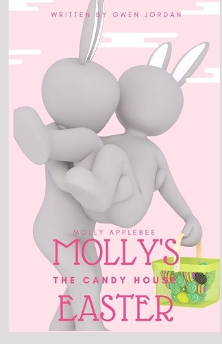 Molly's Easter: Molly Applebee