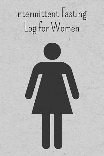Intermittent Fasting Log for Women