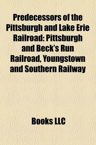 Predecessors of the Pittsburgh and Lake Erie Railroad
