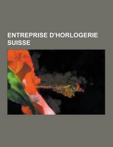 Entreprise D'Horlogerie Suisse