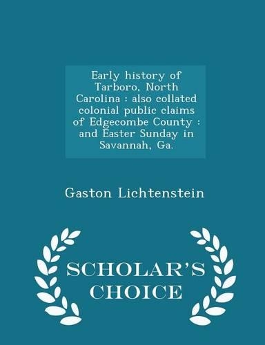 Early History of Tarboro, North Carolina