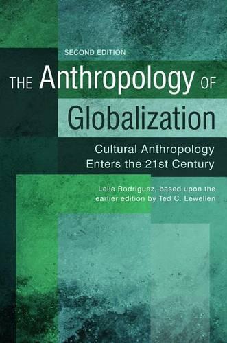 The Anthropology of Globalization