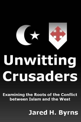 Unwitting Crusaders