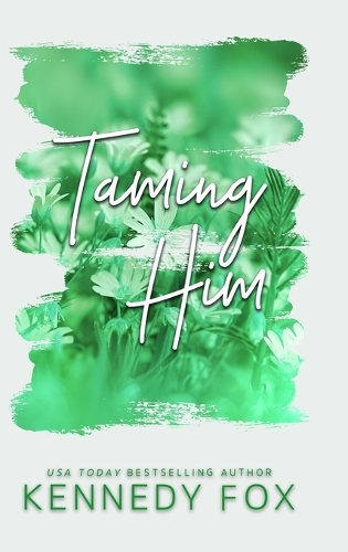 Taming Him - Alternate Special Edition Cover: (1 Bishop Brothers)