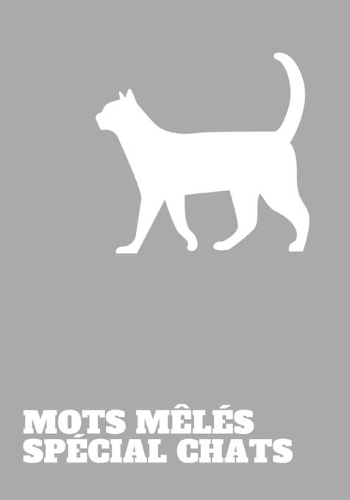 Mots Mêlés Spécial Chats