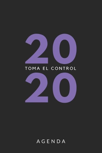 Agenda 2020 Toma el control