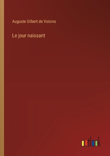 Le jour naissant