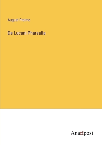 De Lucani Pharsalia