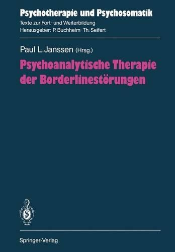 Psychoanalytische Therapie der Borderlinestörungen