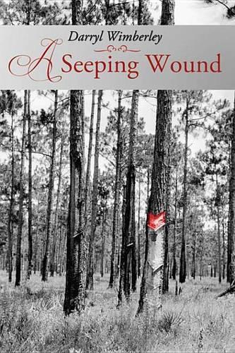 A Seeping Wound