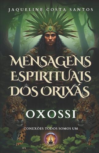 Mensagens Espirituais dos Orixás