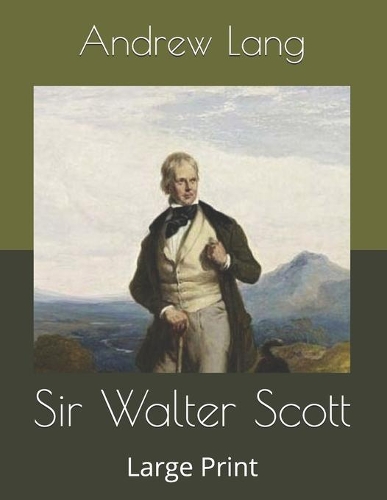 Sir Walter Scott