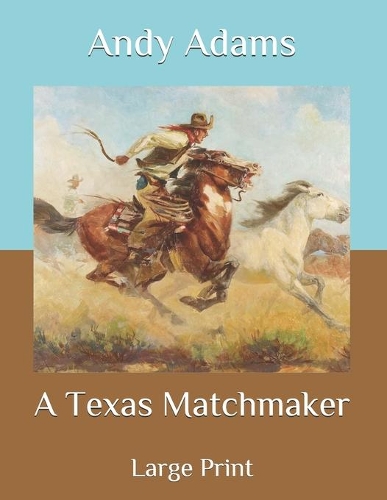 A Texas Matchmaker