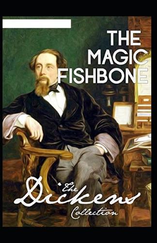 The Magic Fishbone Illustrated