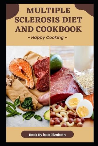 Multiple Sclerosis Diet And Cookbook