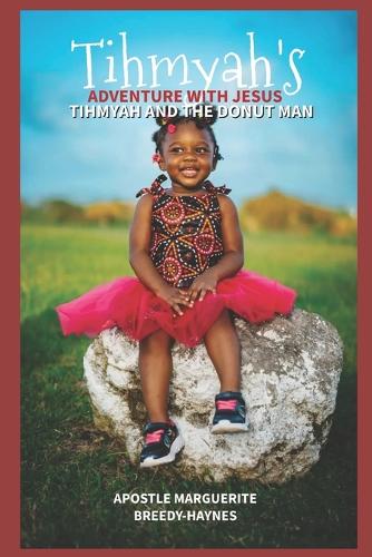 Tihmyah's Adventure With