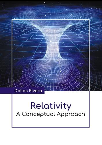 Relativity: A Conceptual Approach