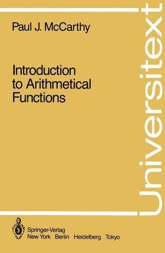Introduction to Arithmetical Functions: (Universitext)