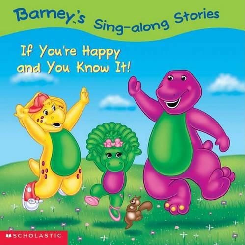 Barney's Sing-Along Stories: If You're Happy and You Know It!(Barney's Sing-Along Stories)