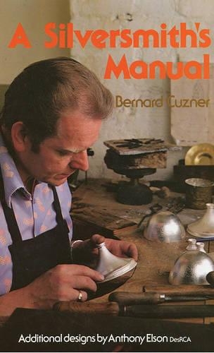 A Silversmith's Manual