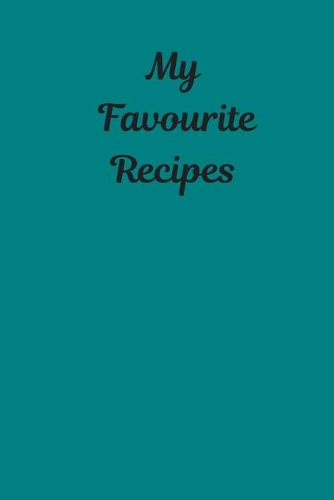 My Favourite Recipes