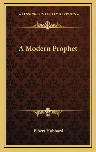 A Modern Prophet