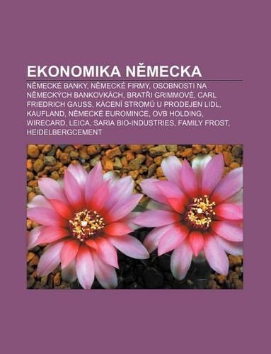 Ekonomika N Mecka: N Mecke Banky, N Mecke Firmy, Osobnosti Na N Meckych Bankovkach, Brat I Grimmove, Carl Friedrich Gauss(Czech)