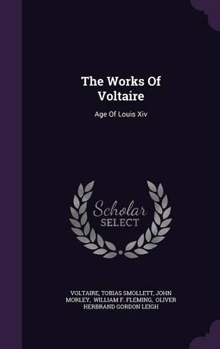 The Works Of Voltaire
