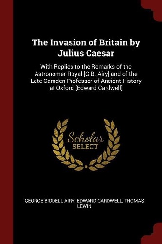 The Invasion of Britain by Julius Caesar
