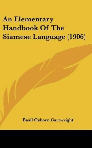 An Elementary Handbook Of The Siamese Language (1906)