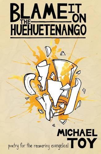 Blame it on the Huehuetenango