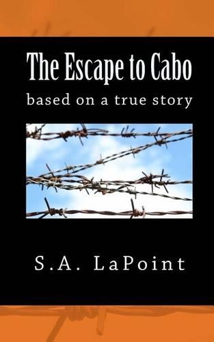 The Escape to Cabo: (English)