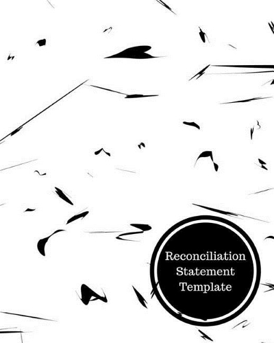 Reconciliation Statement Template