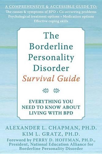 The Borderline Personality Disorder Survival Guide