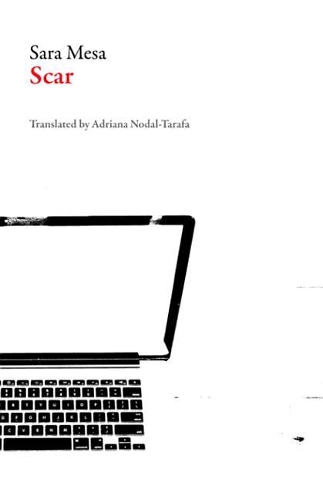 Scar: (Spanish Literature)