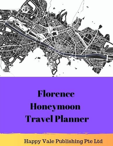 Florence Honeymoon Travel Planner